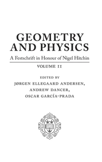 Geometry and Physics: Volume 2