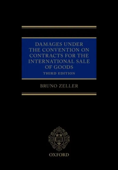 Damages Under the Convention on Contracts for the International Sale of Goods