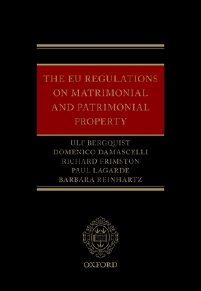 The EU Regulations on Matrimonial and Patrimonial Property