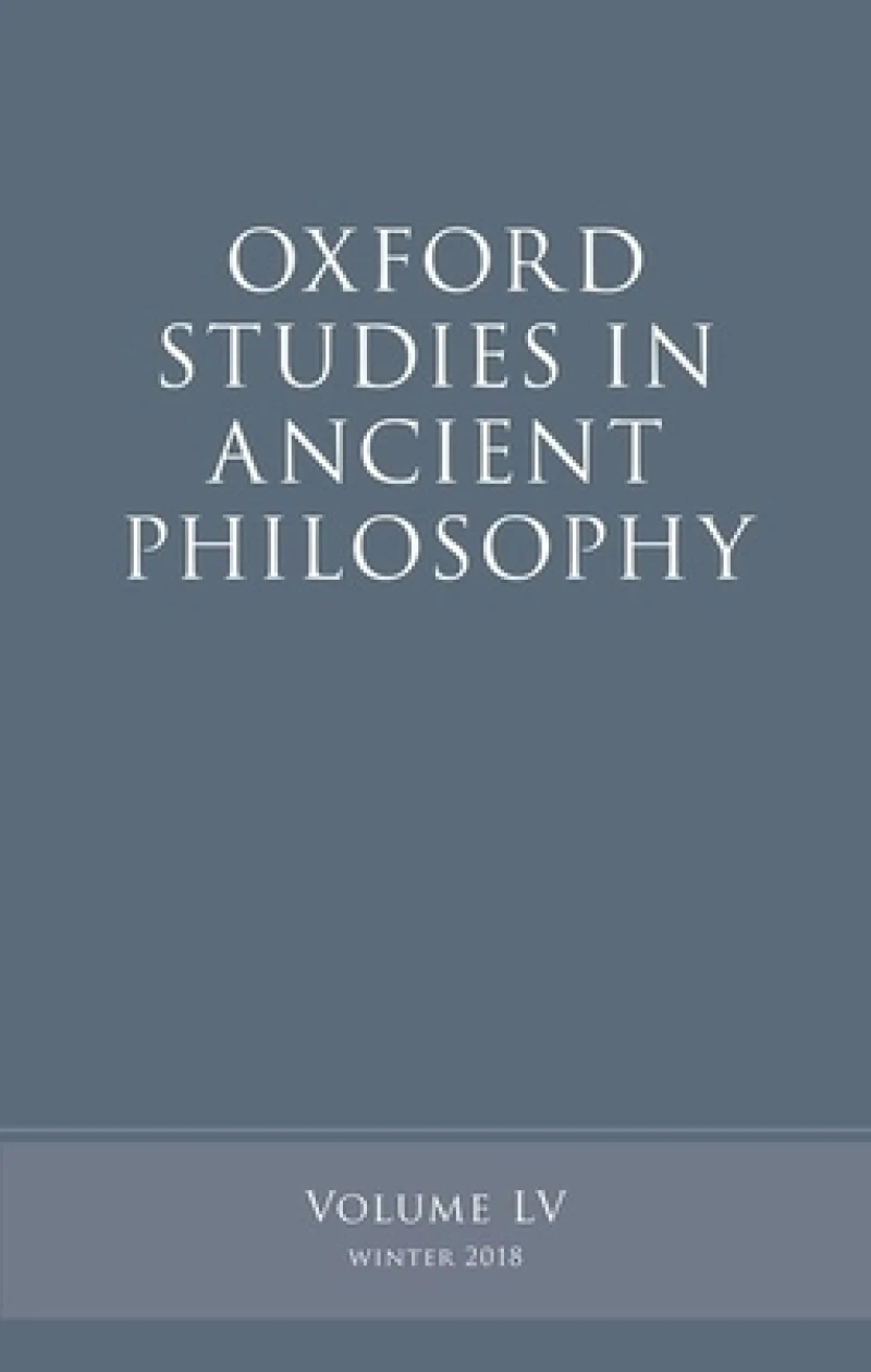 Oxford Studies in Ancient Philosophy, Volume 55