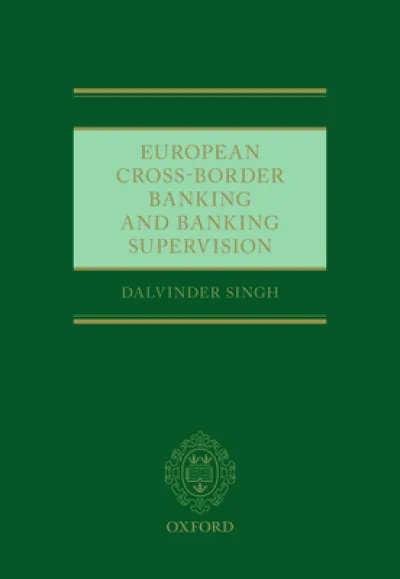 European Cross-Border Banking and Banking Supervision