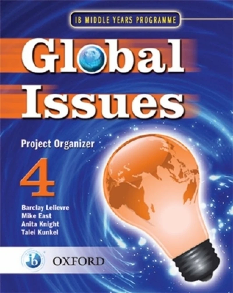 Global Issues: MYP Project Organizer 4