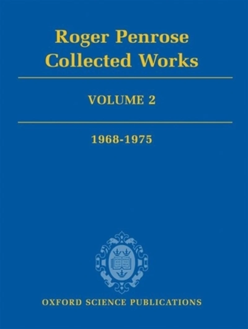 Roger Penrose: Collected Works