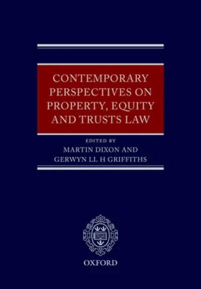 Contemporary Perspectives on Property, Equity and Trust Law