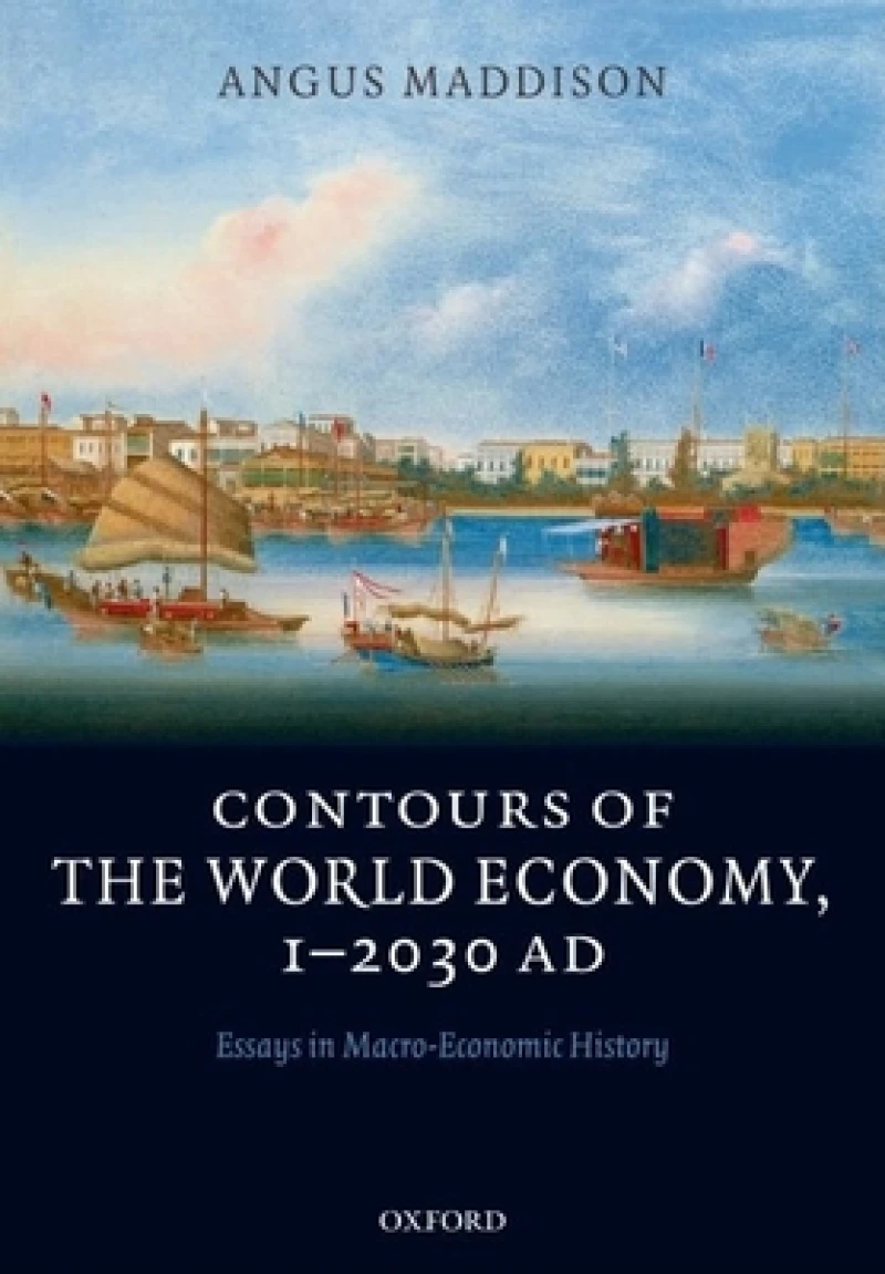 Contours of the World Economy 1-2030 AD