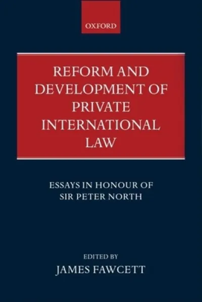 Reform and Development of Private International Law