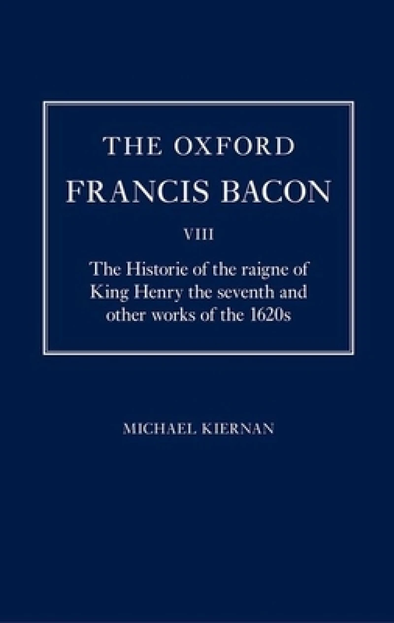 The Oxford Francis Bacon VIII