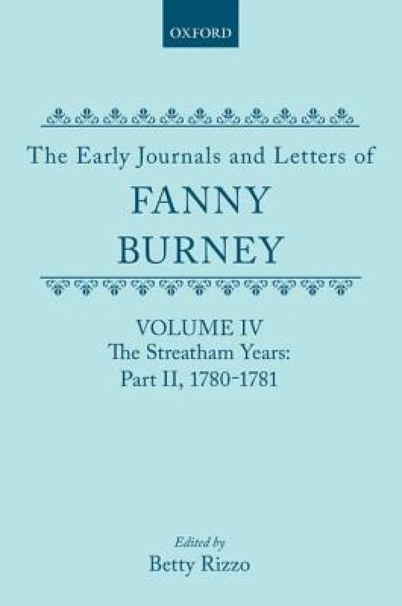 The Early Journals and Letters of Fanny Burney