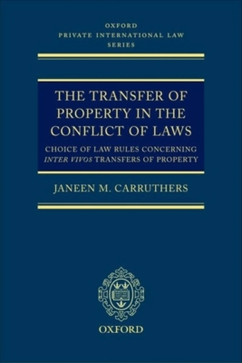 The Transfer of Property in the Conflict of Laws