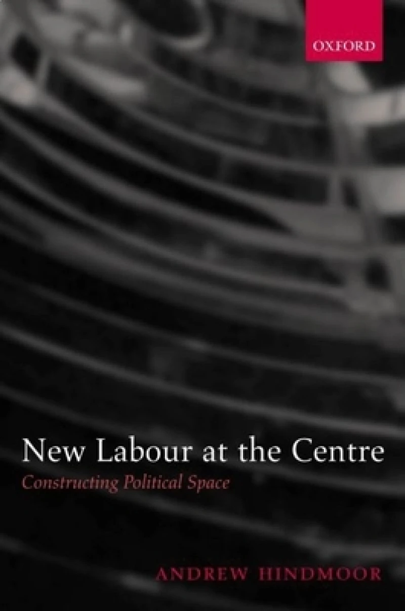 New Labour at the Centre