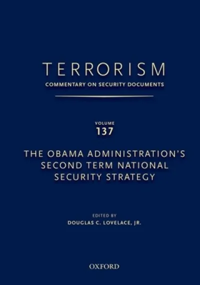 TERRORISM: COMMENTARY ON SECURITY DOCUMENTS VOLUME 137