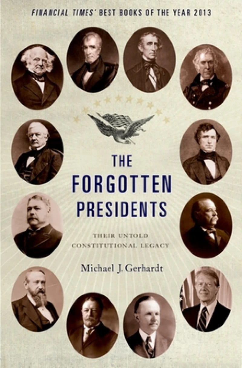 The Forgotten Presidents