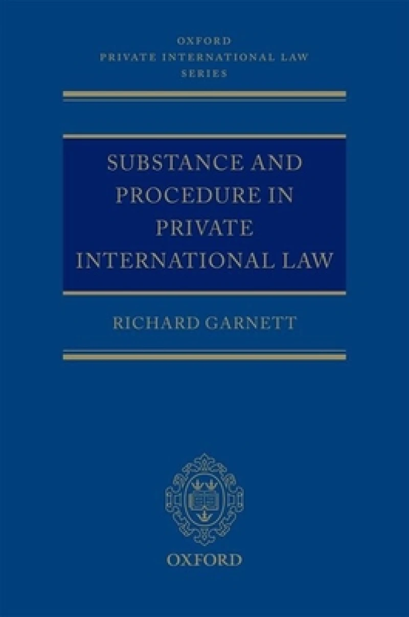 Substance and Procedure in Private International Law