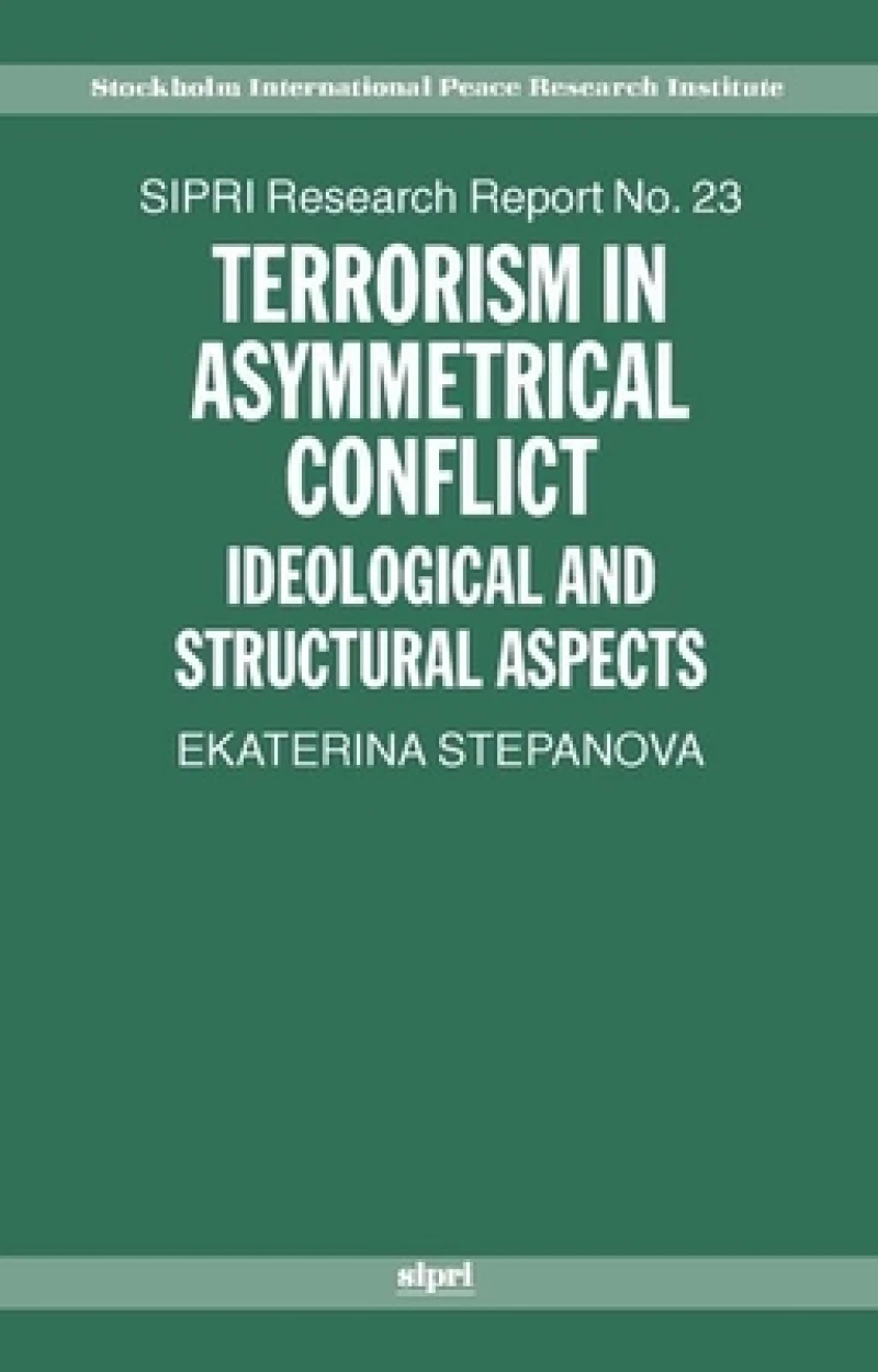 Terrorism in Asymmetrical Conflict