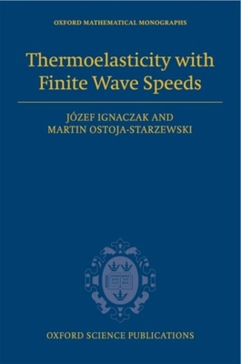 Thermoelasticity with Finite Wave Speeds