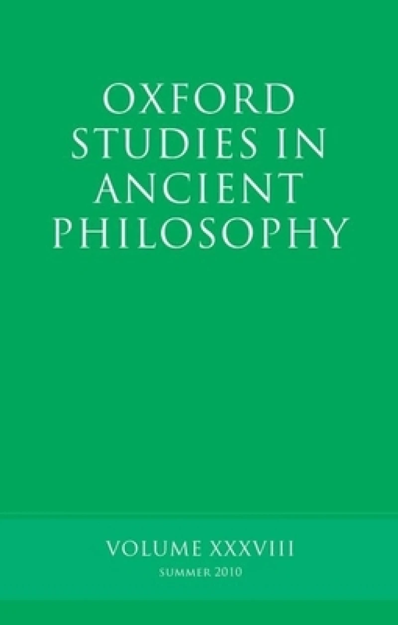 Oxford Studies in Ancient Philosophy, Volume 38