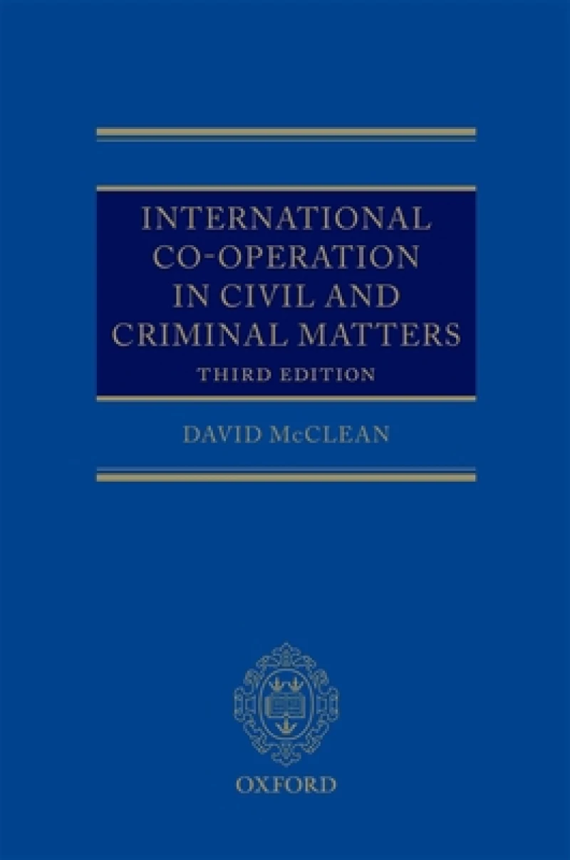 International Co-operation in Civil and Criminal Matters
