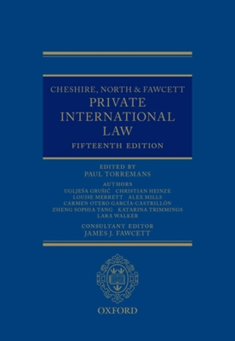Cheshire, North & Fawcett: Private International Law
