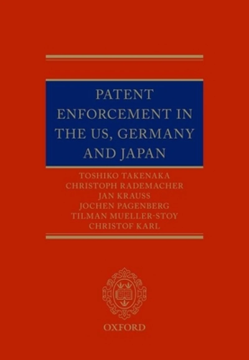 Patent Enforcement in the US, Germany and Japan