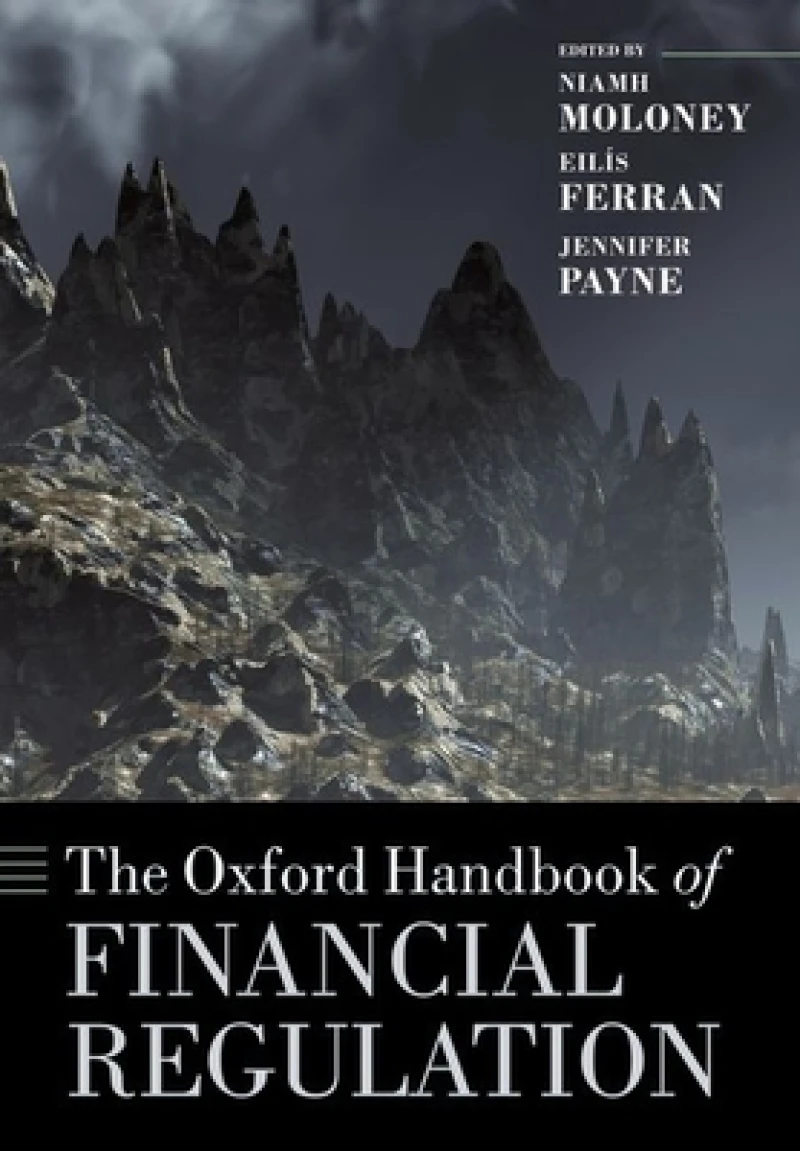 The Oxford Handbook of Financial Regulation