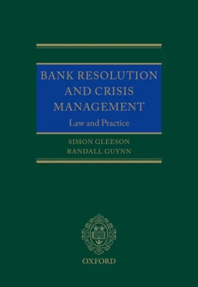 Bank Resolution and Crisis Management