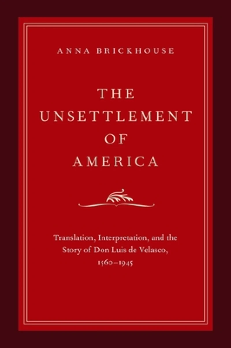 The Unsettlement of America