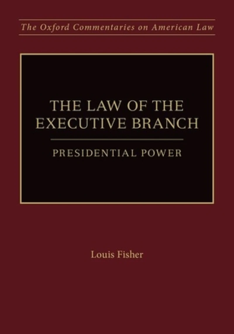 The Law of the Executive Branch