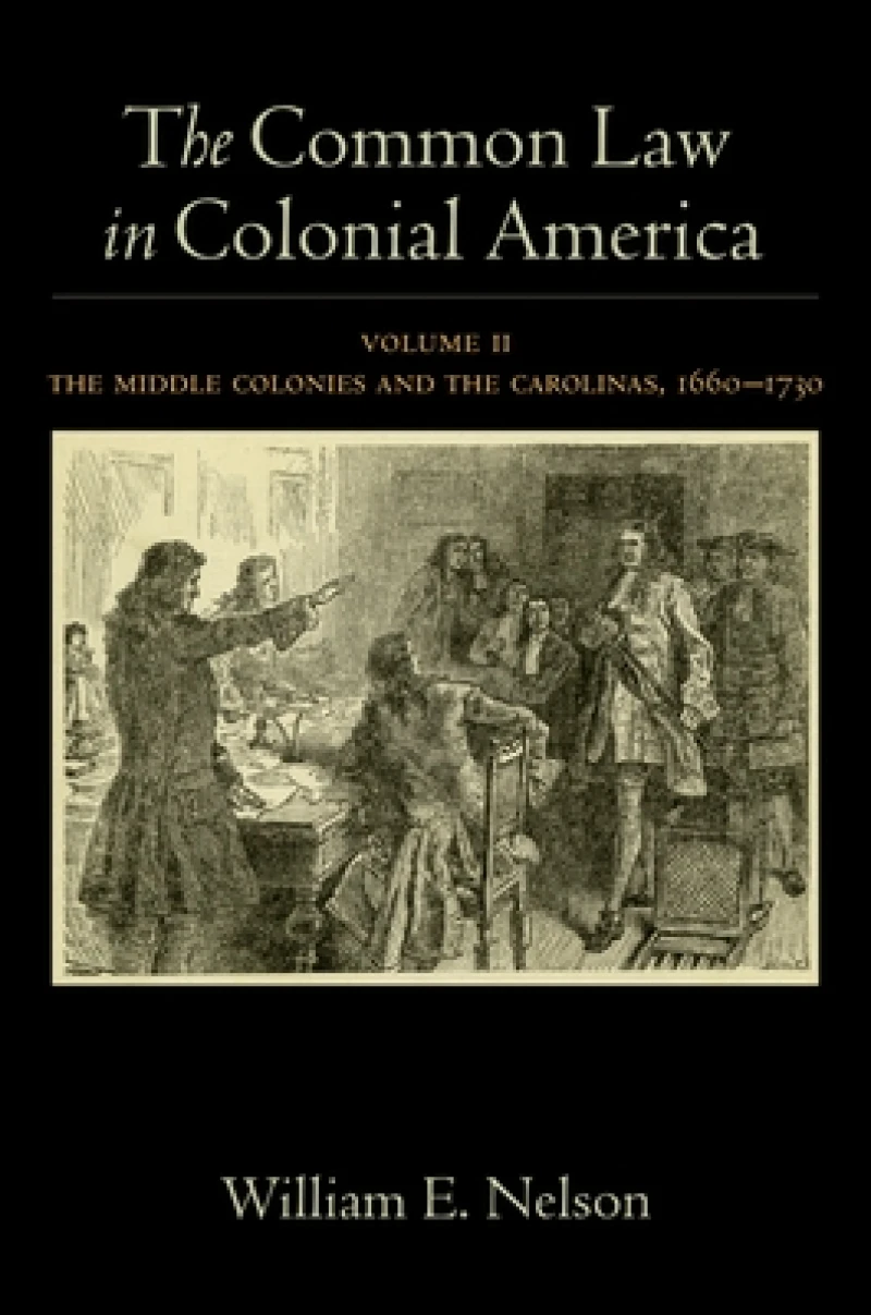The Common Law in Colonial America