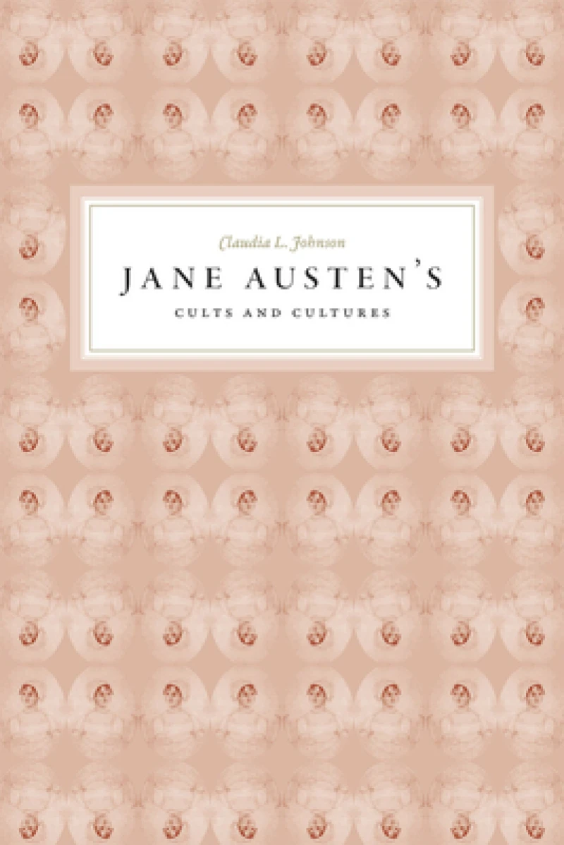 Jane Austen's Cults and Cultures