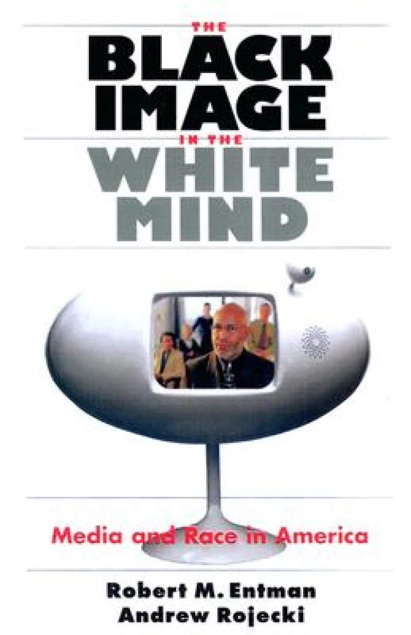 The Black Image in the White Mind – Media and Race in America