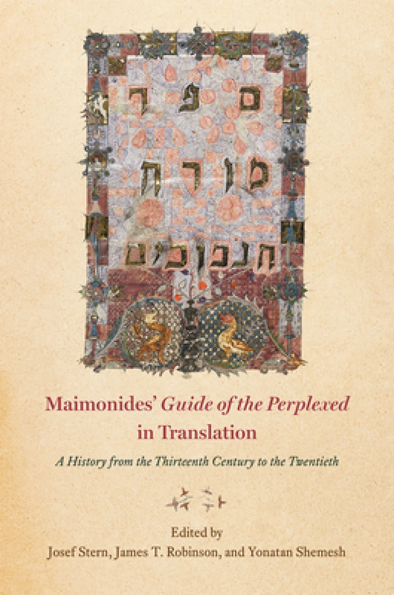 Maimonides' "guide of the Perplexed" in Translation