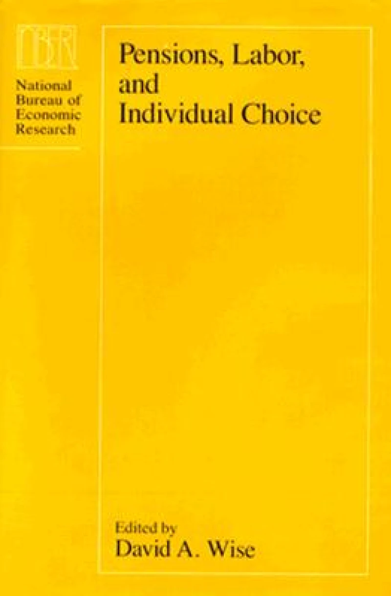 Pensions, Labor, and Individual Choice