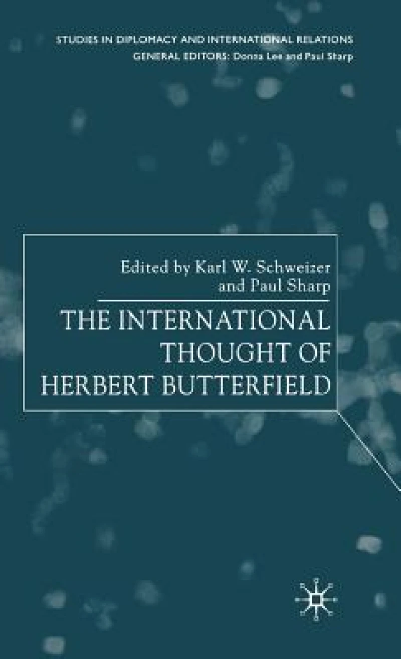 The International Thought of Herbert Butterfield