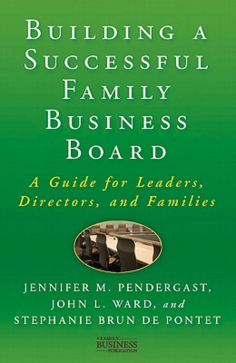 Building a Successful Family Business Board