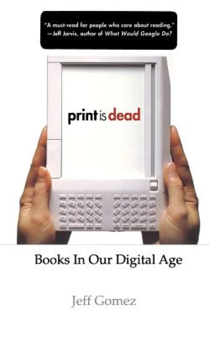 Print Is Dead
