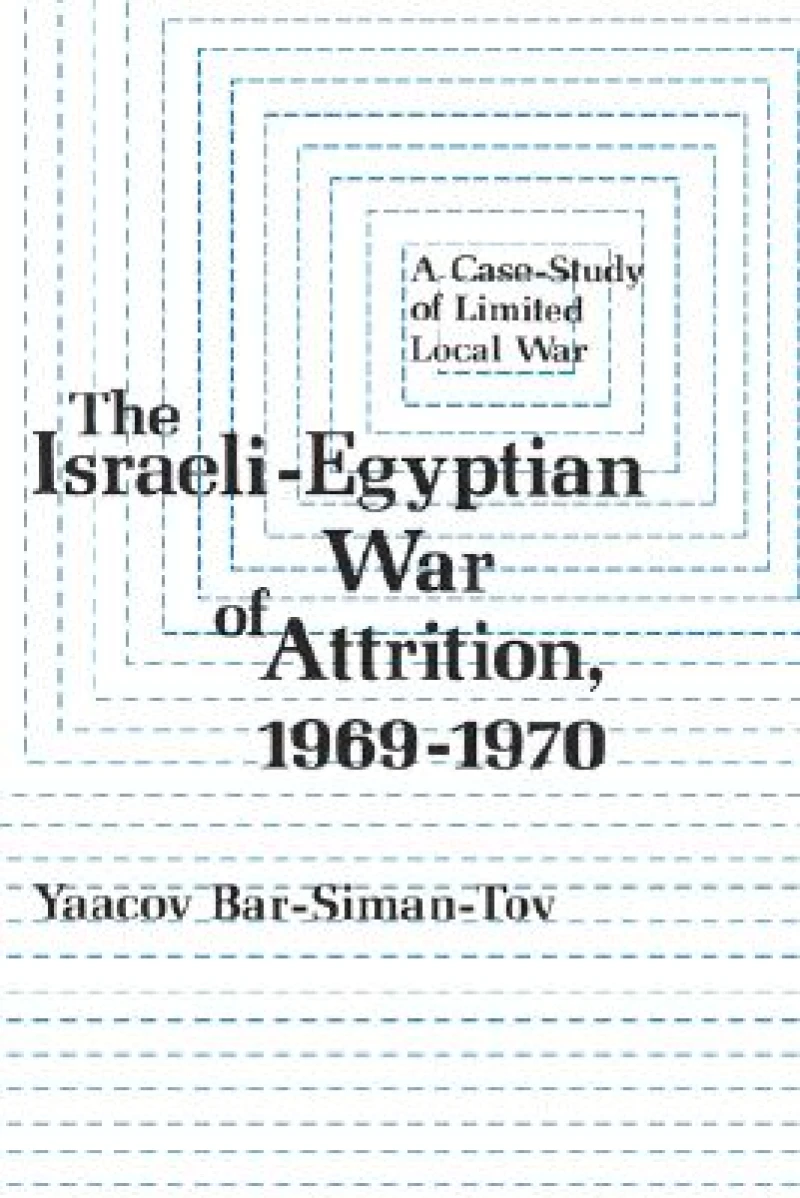 The Israeli-Egyptian War of Attrition, 1969–1970