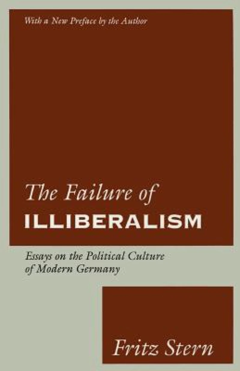 The Failure of Illiberalism