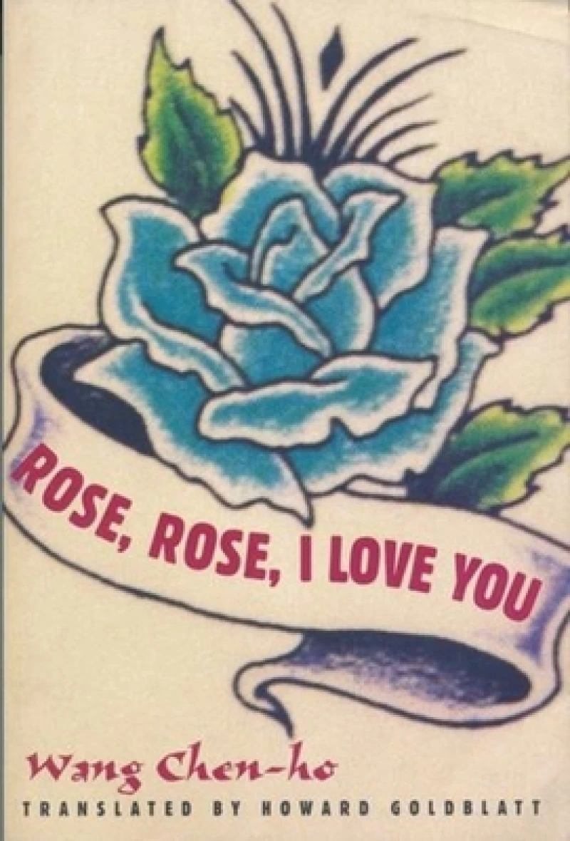Rose, Rose, I Love You