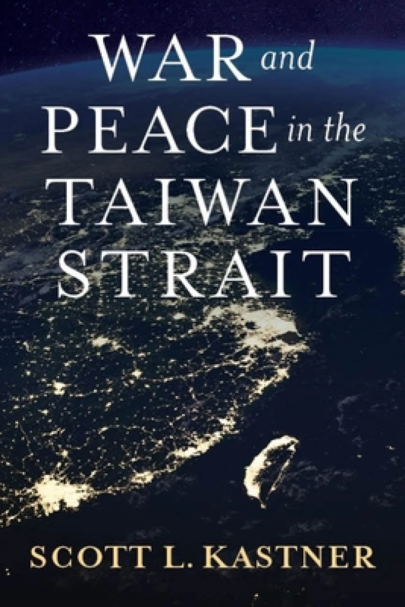 War and Peace in the Taiwan Strait