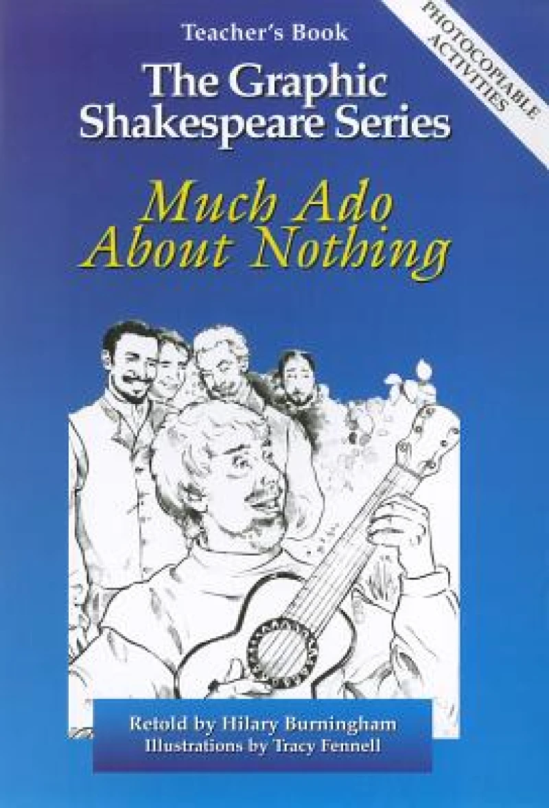 Much Ado About Nothing Teacher's Book