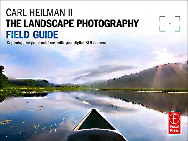 The Landscape Photography Field Guide