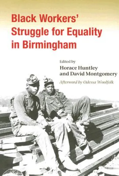 Black Workers' Struggle for Equality in Birmingham