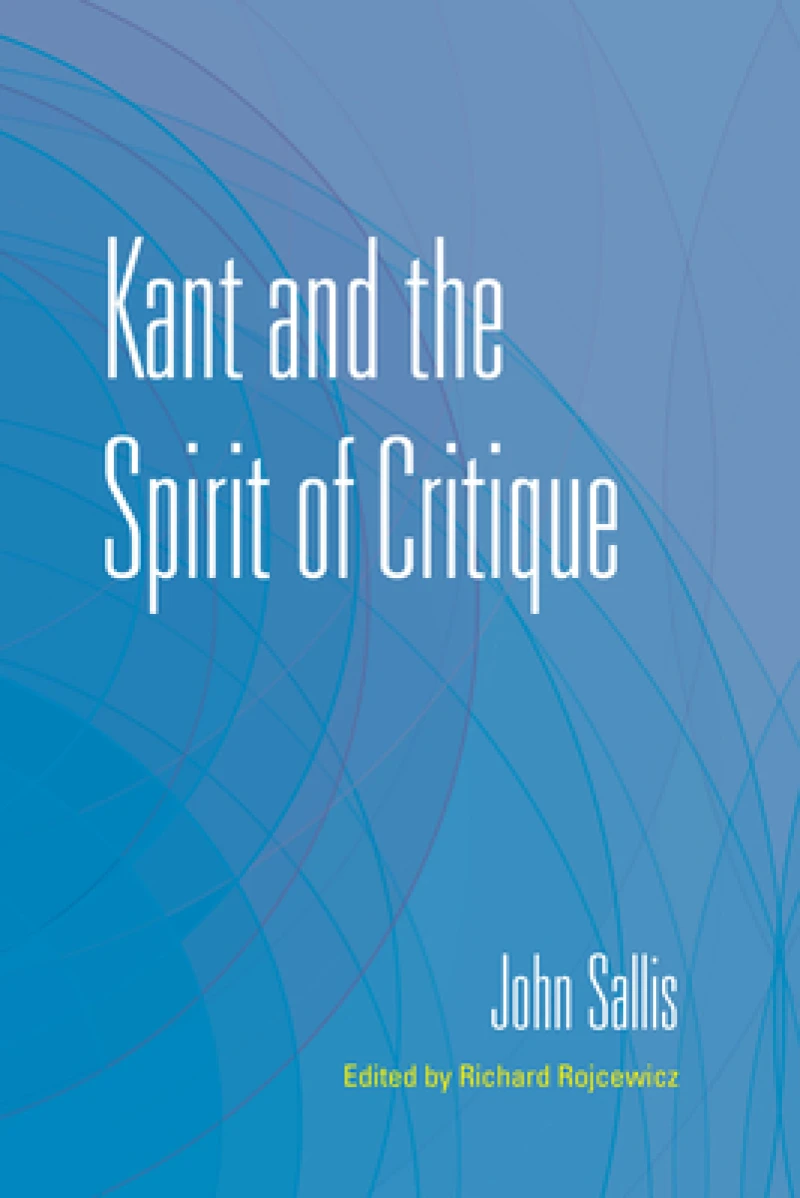 Kant and the Spirit of Critique
