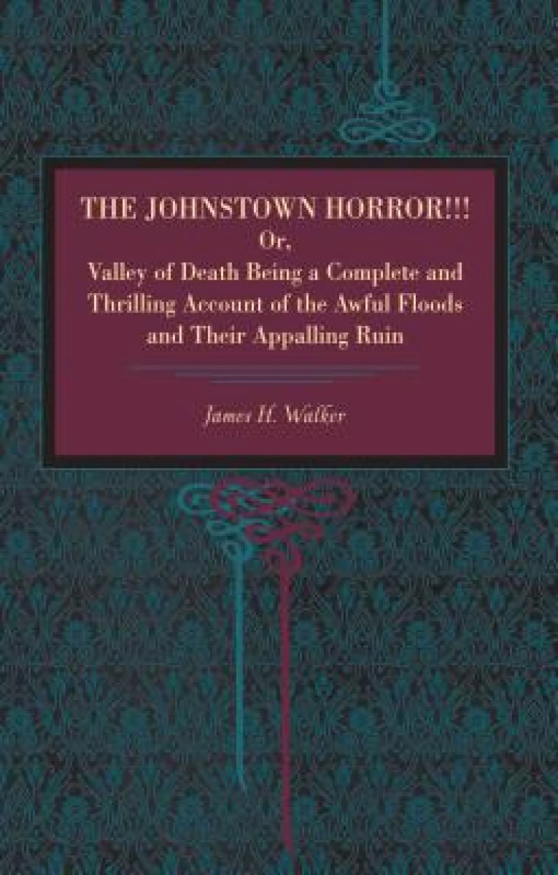The Johnstown Horror!!!