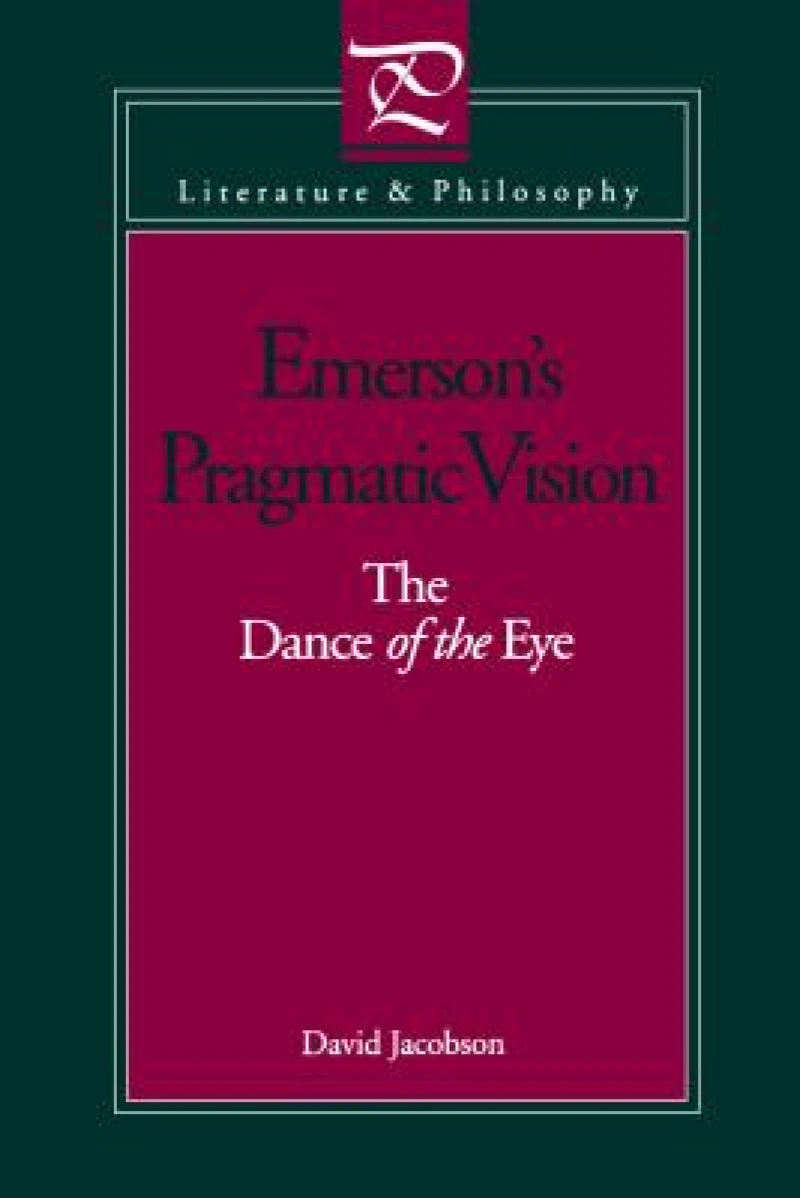 Emerson's Pragmatic Vision