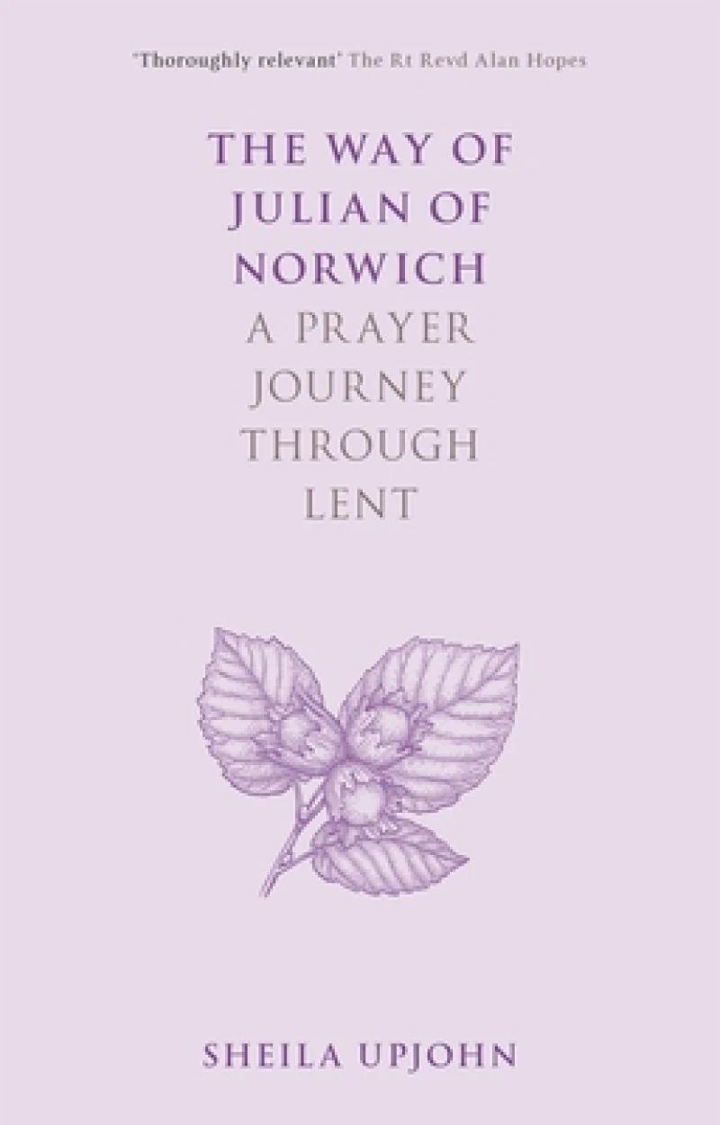The Way of Julian of Norwich