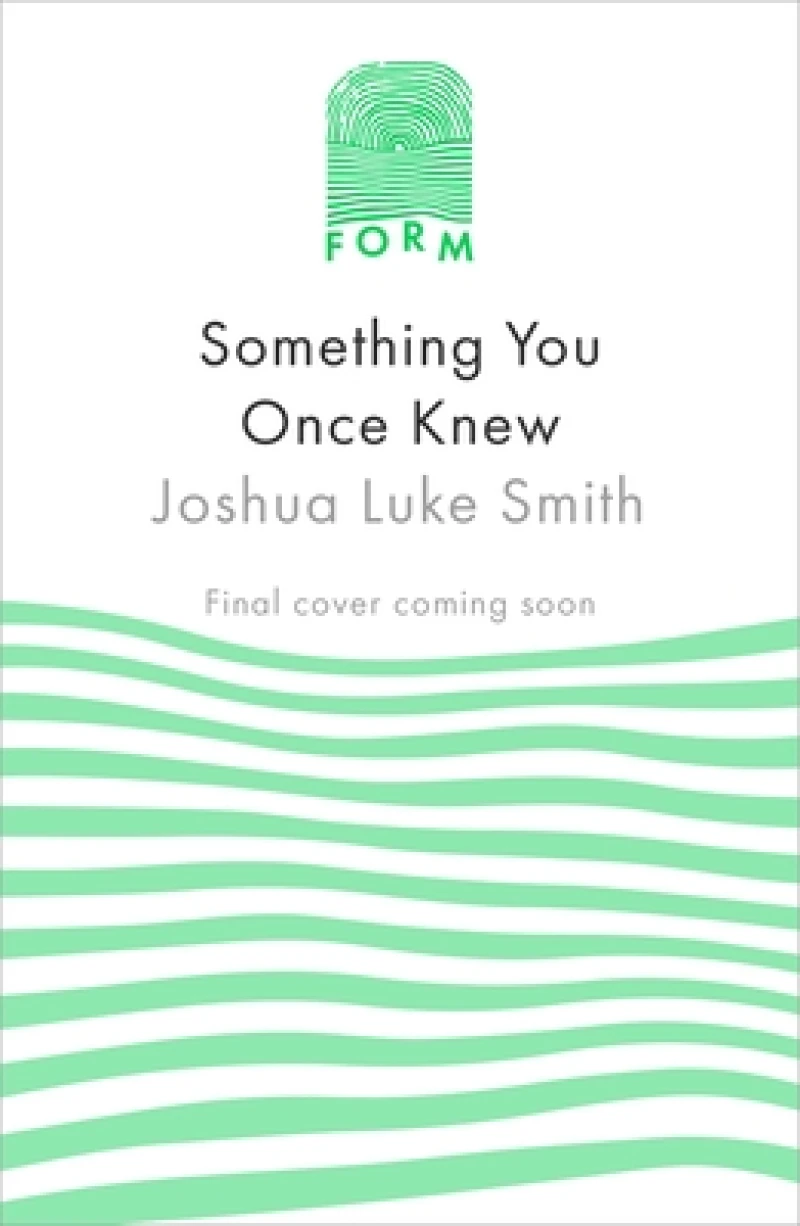 Something You Once Knew