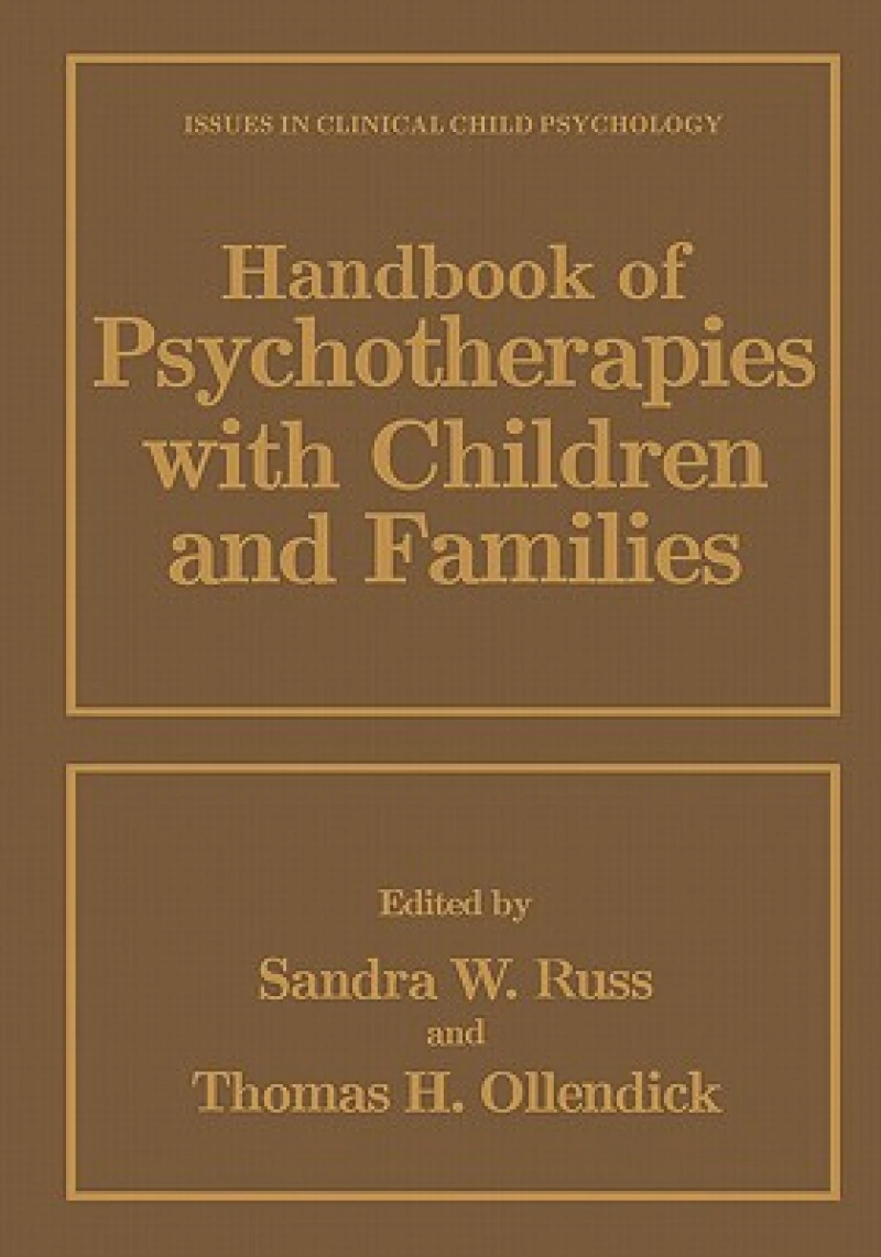 Handbook of Psychotherapies with Children and Families