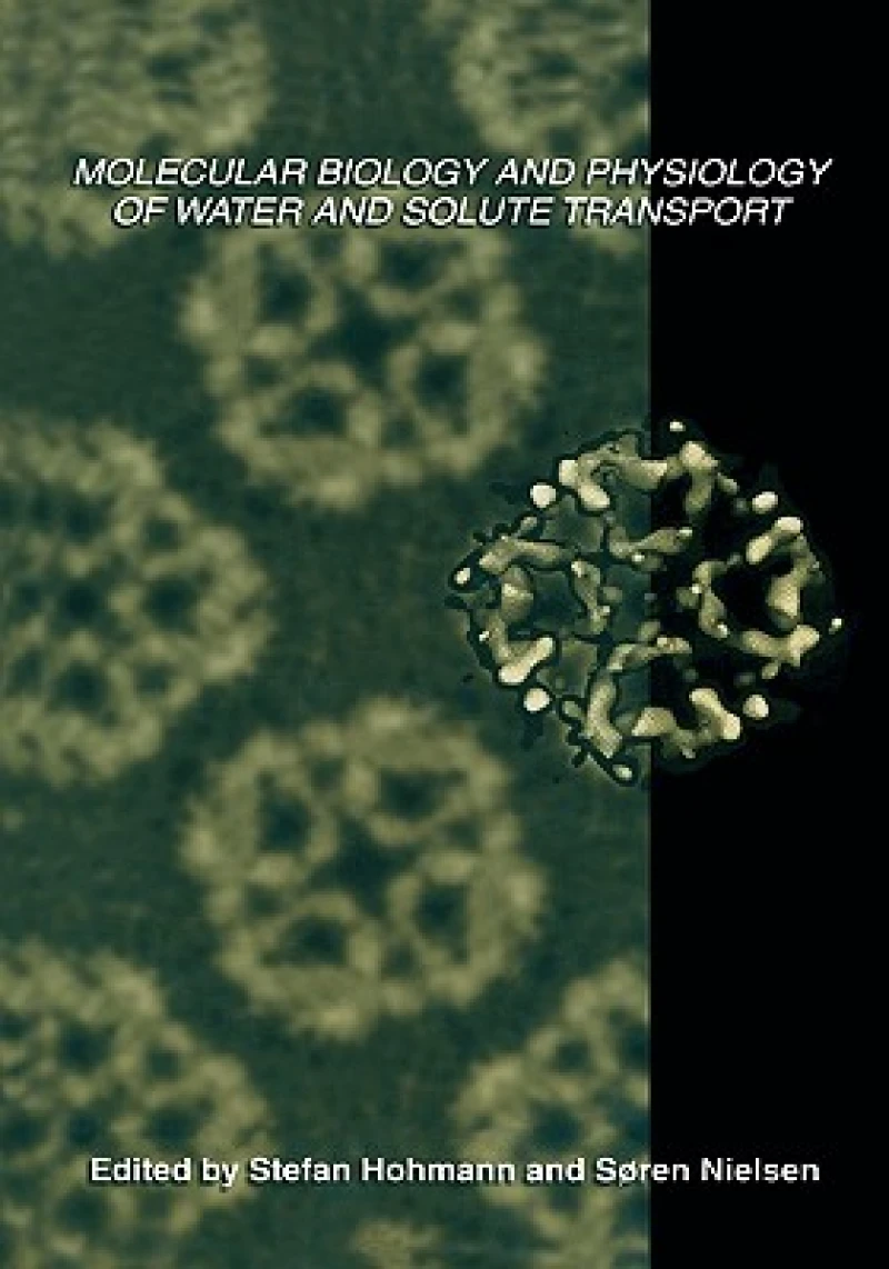 Molecular Biology and Physiology of Water and Solute Transport