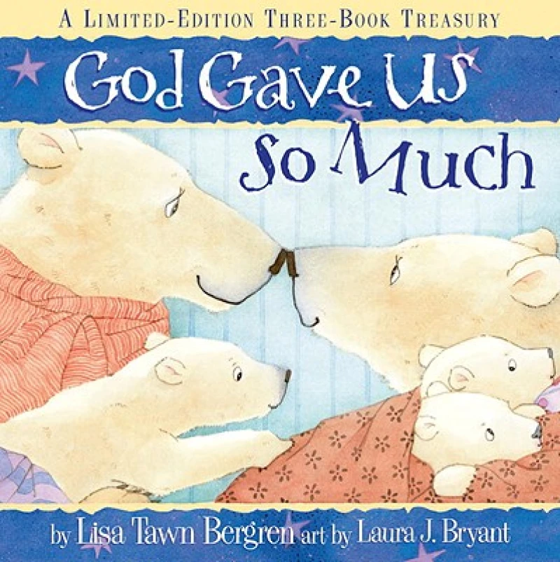 God Gave Us so Much Three-Book Treasury
